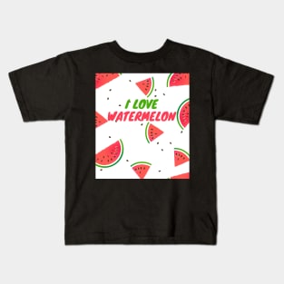 I love watermelon Kids T-Shirt
